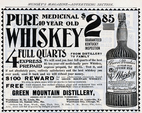 An advertisement for Green Mountain 10-Year Old Whiskey, from the Green Mountain Distillery of Kansas City, MO.  It was published in a 1900 edition of Munsey's Magazine.