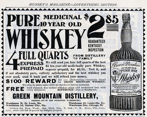 An advertisement for Green Mountain 10-Year Old Whiskey, from the Green Mountain Distillery of Kansas City, MO. It was published in a 1900 edition of Munsey's Magazine.