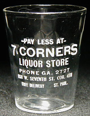 Pay Less at 7 Corners Liquor Store,  St. Paul, MN, post-Repeal glass